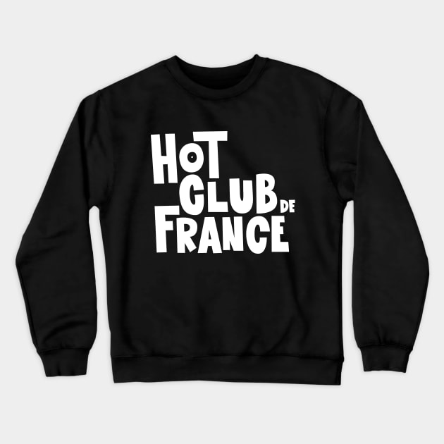 Swing with Style: The Legendary Hot Club de France Crewneck Sweatshirt by Boogosh